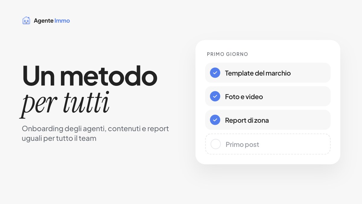 Onboarding agenti immobiliari: come standardizzare contenuti e report